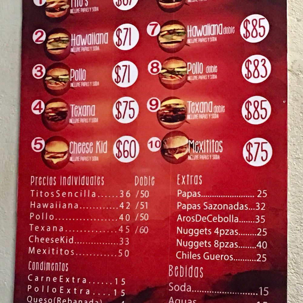 Tito's Burger - Menu. - Burgers Near Me - Ensenada, BCN