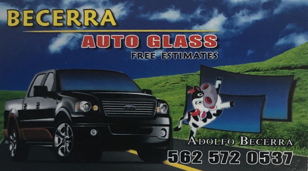 BECERRA AUTO GLASS Updated October 2024 Garden Grove, California Windshield Installation