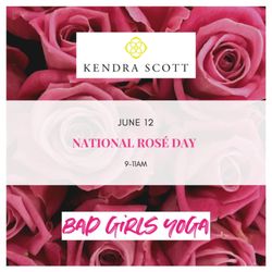 Bad Girls Yoga - Join me for National Rosé Day!