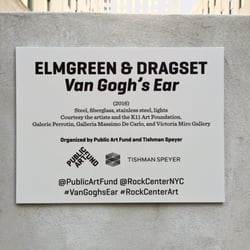 Van Gogh's Ear - The sign for Elmgreen & Dragset's piece "Van Gogh's Ear"