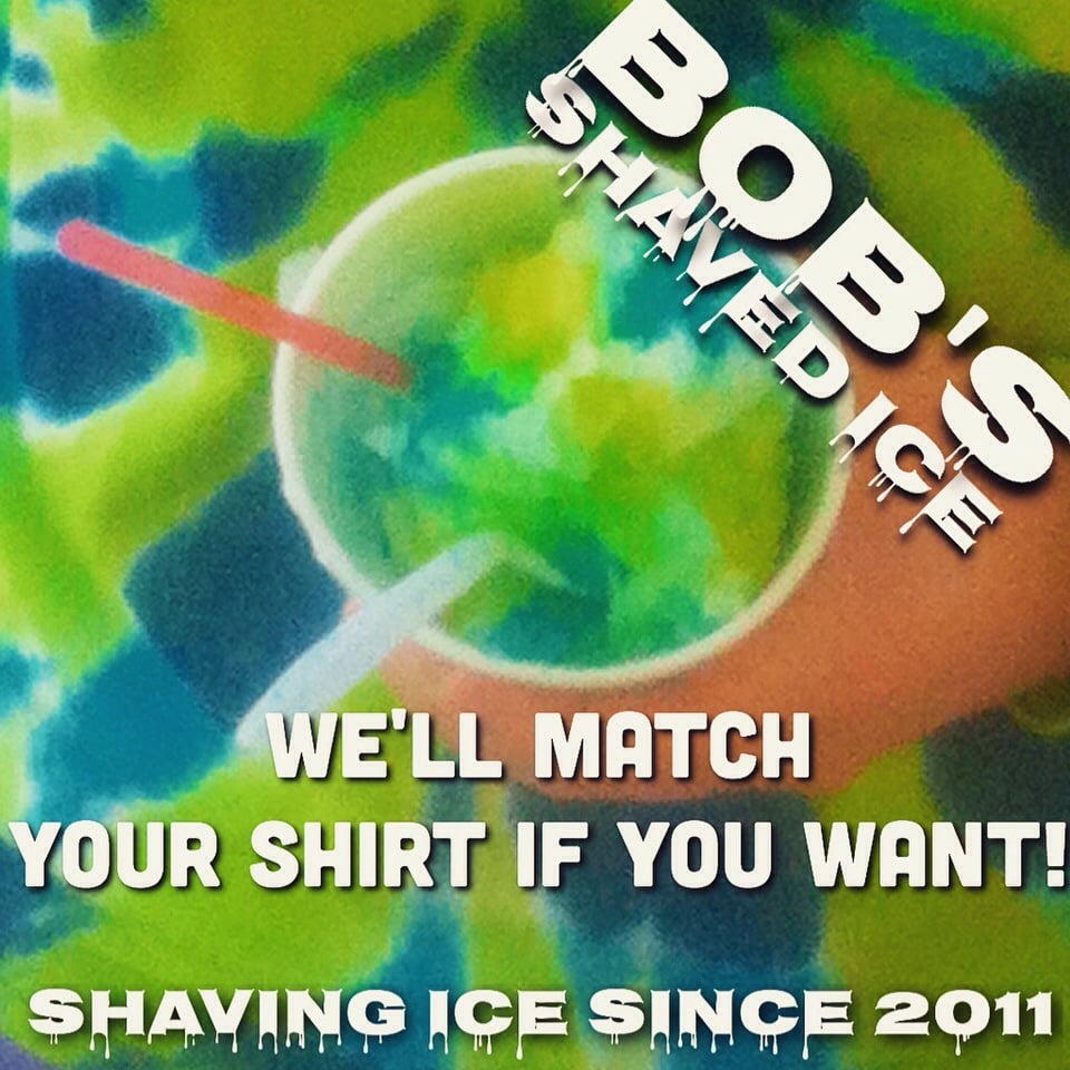 Bob's Shaved Ice