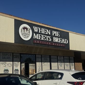 When Pie Meets Bread - Bakeries Near Me - Redding, California