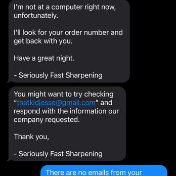 Seriously Fast Sharpening - these are text messages from the clown himself. my order was placed jan 9th - Knife Sharpening Near Me - Austin, Texas Seriously Fast Sharpening - these are text messages from the clown himself. my order was placed jan 9th - Knife Sharpening Near Me - Austin, Texas
