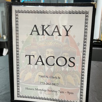 AKAY TACOS - Menu - Mexican Near Me - Chicago, Illinois AKAY TACOS - Menu - Mexican Near Me - Chicago, Illinois