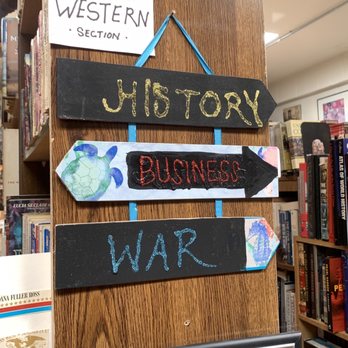 Timeless Pages...The Book Place - Signage directing shoppers to western, history, business, and war sections of bookstore - Used Bookstore Near Me - Yucaipa, California Timeless Pages...The Book Place - Signage directing shoppers to western, history, business, and war sections of bookstore - Used Bookstore Near Me - Yucaipa, California
