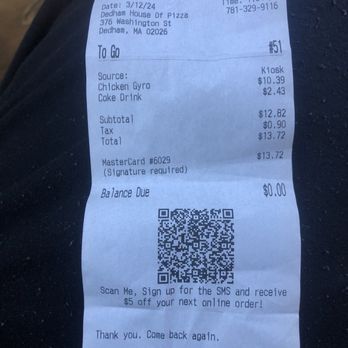 Dedham House of Pizza - My receipt of the purchase in the Gyro in a soda - Pizza Near Me - Dedham, Massachusetts Dedham House of Pizza - My receipt of the purchase in the Gyro in a soda - Pizza Near Me - Dedham, Massachusetts