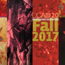 Delaware College of Art and Design-De - Check out DCAD's Fall 2017 roster of professional development and recreational classes for adults and youths at http://bit.ly/ceFA17 !