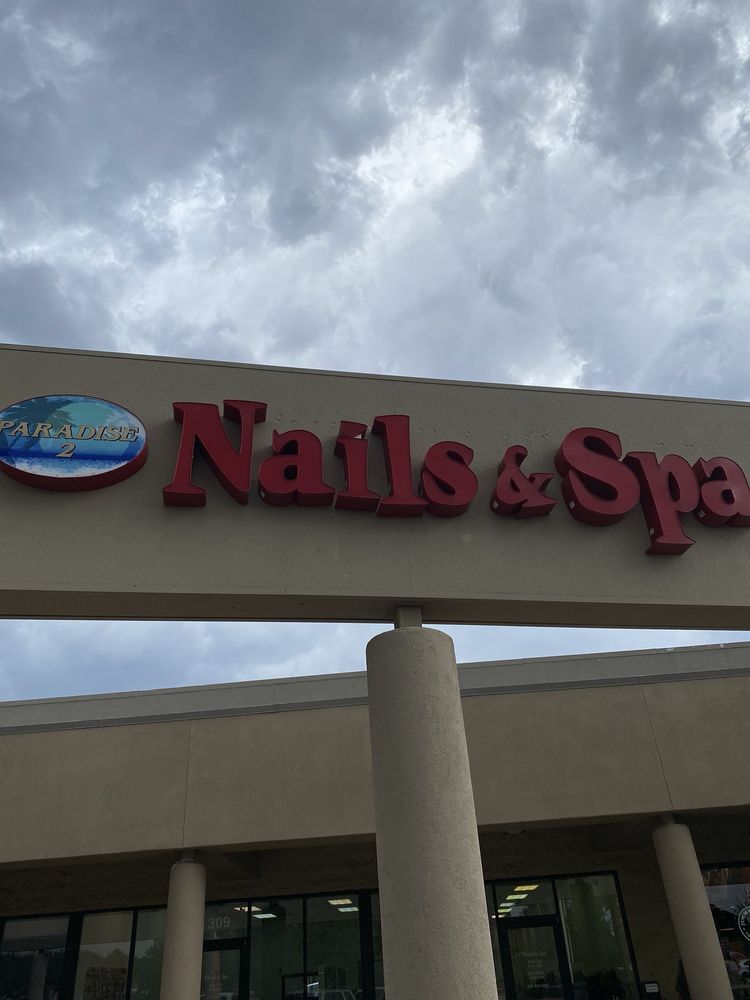 PARADISE NAILS & SPA Updated October 2024 47 Reviews 250 E State