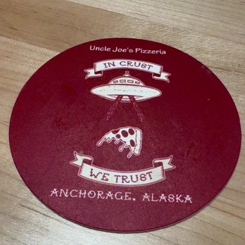 Uncle Joe's Pizzeria - In crust we trust - Pizza Near Me - Anchorage, Alaska Uncle Joe's Pizzeria - In crust we trust - Pizza Near Me - Anchorage, Alaska