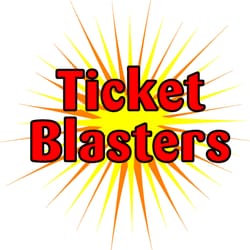 Ticket Blasters - You'll be glad you chose
Ticket Blasters!