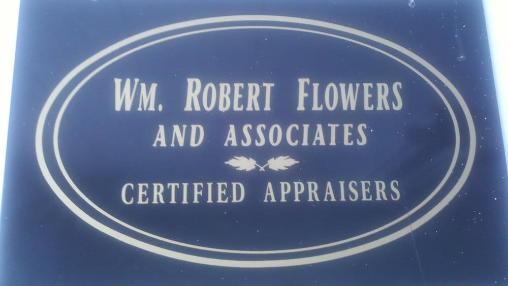 WILLIAM R. FLOWERS & ASSOCIATES, CERTIFIED APPRAISERS Updated August