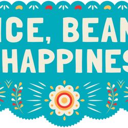 Rice Beans & Happiness