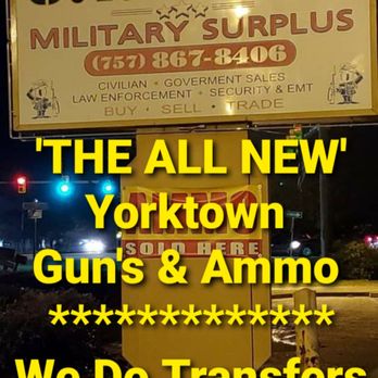 Yorktown Guns & Ammo - Open 7 days a week! Large selection to choose from. - Guns & Ammo Near Me - Yorktown, Virginia Yorktown Guns & Ammo - Open 7 days a week! Large selection to choose from. - Guns & Ammo Near Me - Yorktown, Virginia