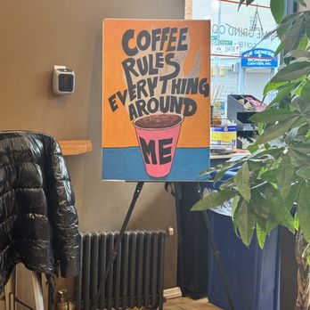 Prime Grind - a sign that says coffee rules everything around me - Coffee & Tea Near Me - Brooklyn, New York