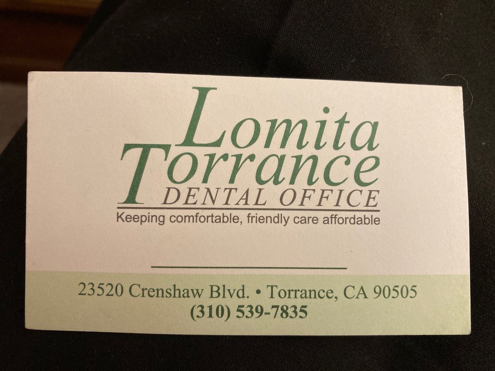 LOMITA DENTAL Updated October 2024 23530 Crenshaw Blvd, Torrance