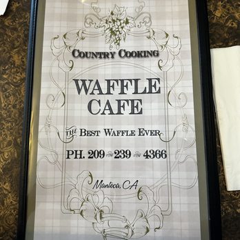 Waffle Cafe - Front Page of Menu (updated August 2023) - Breakfast & Brunch Near Me - Manteca, California