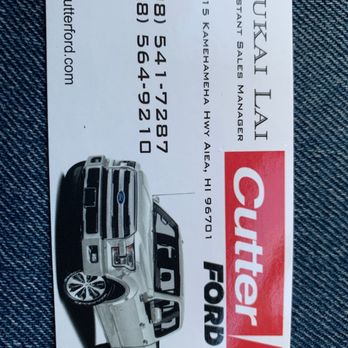 Cutter Ford - The best salesman I ever had - Auto Parts & Supplies Near Me - Aiea, Hawaii Cutter Ford - The best salesman I ever had - Auto Parts & Supplies Near Me - Aiea, Hawaii