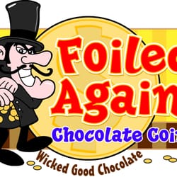 Foiled Again! Chocolate Coins - Wicked good chocolate