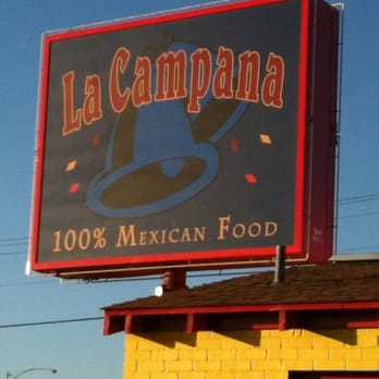La Campana - a sign for a mexican food restaurant - Mexican Near Me - Amarillo, Texas La Campana - a sign for a mexican food restaurant - Mexican Near Me - Amarillo, Texas