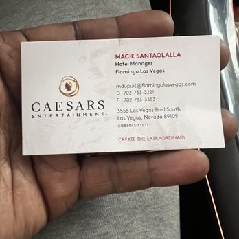 Flamingo Las Vegas - Macie Santaolalla is very unprofessional and is making Ceasars Properties look bad in my opinion. Shouldn't be a manager in any industry. - Hotels Near Me - Las Vegas, Nevada