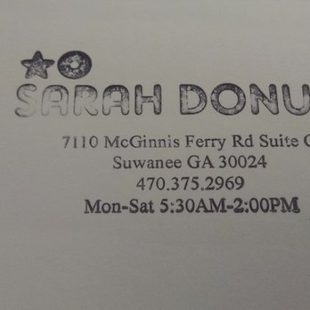 Sarah Donuts - Contact information. - Donuts Near Me - Suwanee, Georgia Sarah Donuts - Contact information. - Donuts Near Me - Suwanee, Georgia