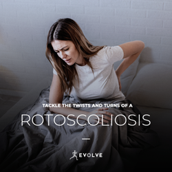 Evolve Physical Therapy- Gravesend - Physical therapy for rotoscoliosis