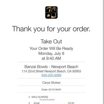 Banzai Bowls - Receipt from purchase - Juice Bars & Smoothies Near Me - Newport Beach, California Banzai Bowls - Receipt from purchase - Juice Bars & Smoothies Near Me - Newport Beach, California