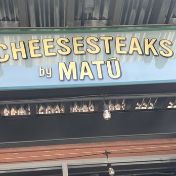 Cheesesteaks by Matū | Pasadena - FRONT SIGN - Cheesesteaks Near Me - Pasadena, California