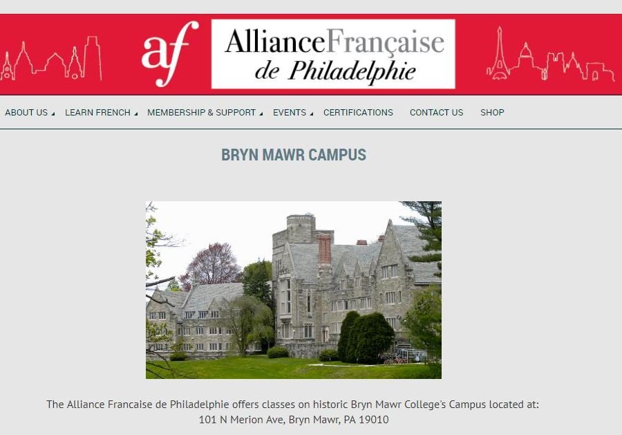 ALLIANCE FRANCAISE BRYN MAWR CAMPUS 101 N Merion Ave, Bryn Mawr