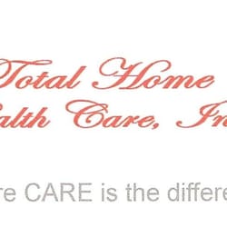 Total Home Health Care - Keeping you Healthy!