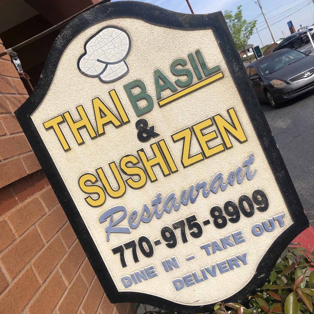 Thai Basil And Sushi Zen - a sign for a restaurant - Thai Near Me - Acworth, Georgia