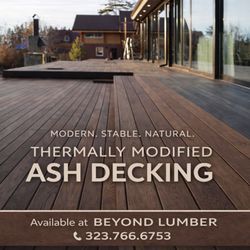 Beyond Lumber - Thermally modified Ash decking material