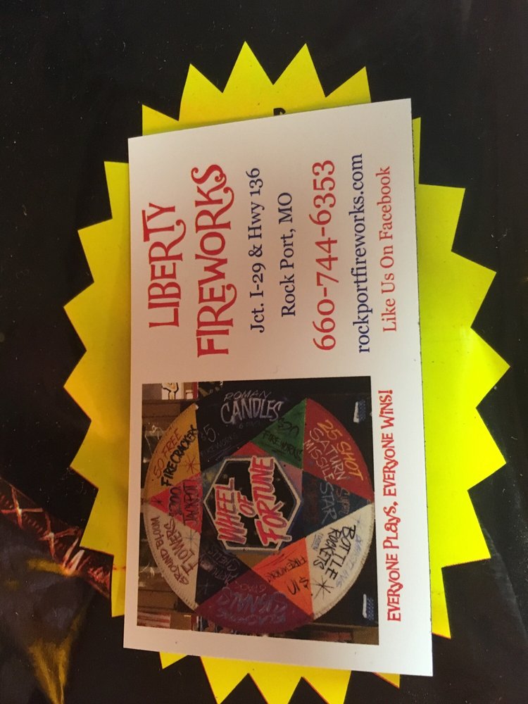 LIBERTY FIREWORKS Updated September 2024 101 Speedys Dr, Rock Port