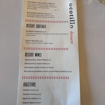 Ocotillo - Dessert menu with ubiquitous flourless chocolate cake - New American Near Me - Phoenix, Arizona