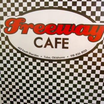 Freeway Cafe - Cafes Near Me - Tulsa, Oklahoma