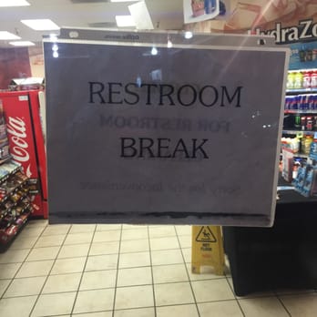 Chevron - a sign that reads restroom break - Gas Stations Near Me - Napa, California