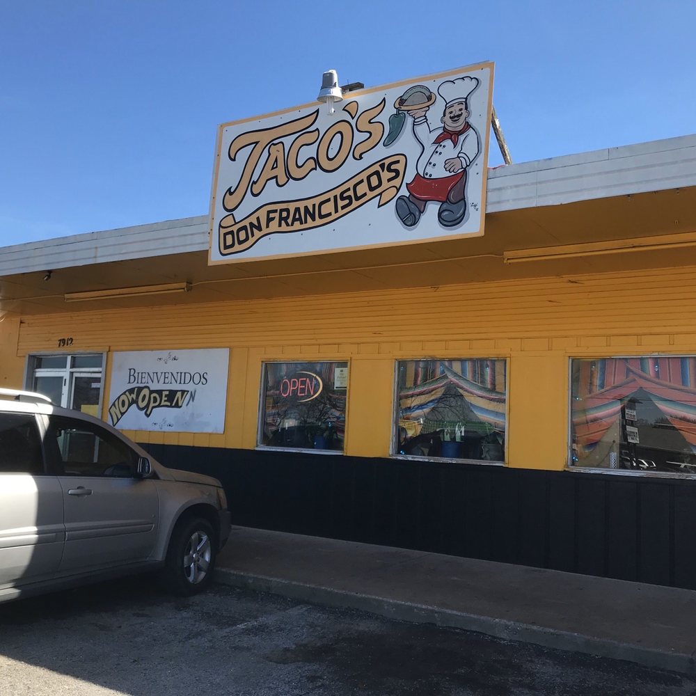 Tacos Don Francisco - Outside - Mexican Near Me - Tulsa, Oklahoma Tacos Don Francisco - Outside - Mexican Near Me - Tulsa, Oklahoma