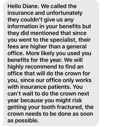 Florence Dental - A message from the office releasing me and not finishing the work they started