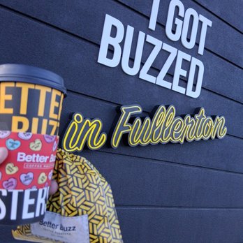 Better Buzz Coffee - Fullerton - Best coffee place - Coffee & Tea Near Me - Fullerton, California
