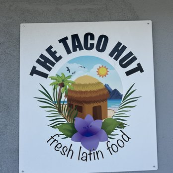 The Taco Hut - Mexican Near Me - Yucaipa, California