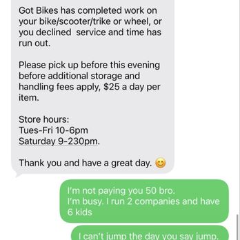 Got Bikes - Rude and threatening Texts from the owner. - Bikes Near Me - San Jose, California