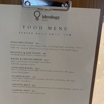 Ideology Coffee - food menu - Coffee & Tea Near Me - Los Angeles, California Ideology Coffee - food menu - Coffee & Tea Near Me - Los Angeles, California