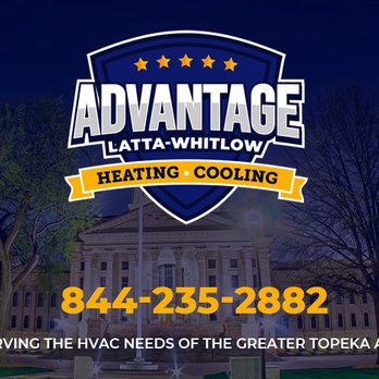 Advantage Latta-Whitlow - Heating & Air Conditioning/HVAC Near Me - Topeka, Kansas Advantage Latta-Whitlow - Heating & Air Conditioning/HVAC Near Me - Topeka, Kansas