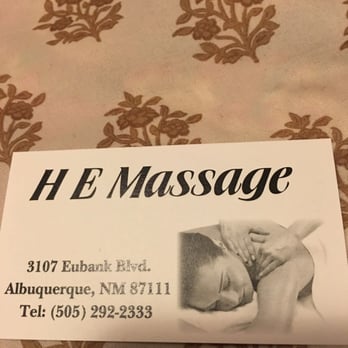 H E Massage - Massage Near Me - Albuquerque, New Mexico