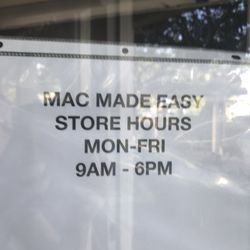 Mac Made Easy - Great hours & they really observe them