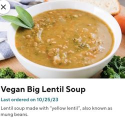 Lentil soup-what I ordered then what I actually got