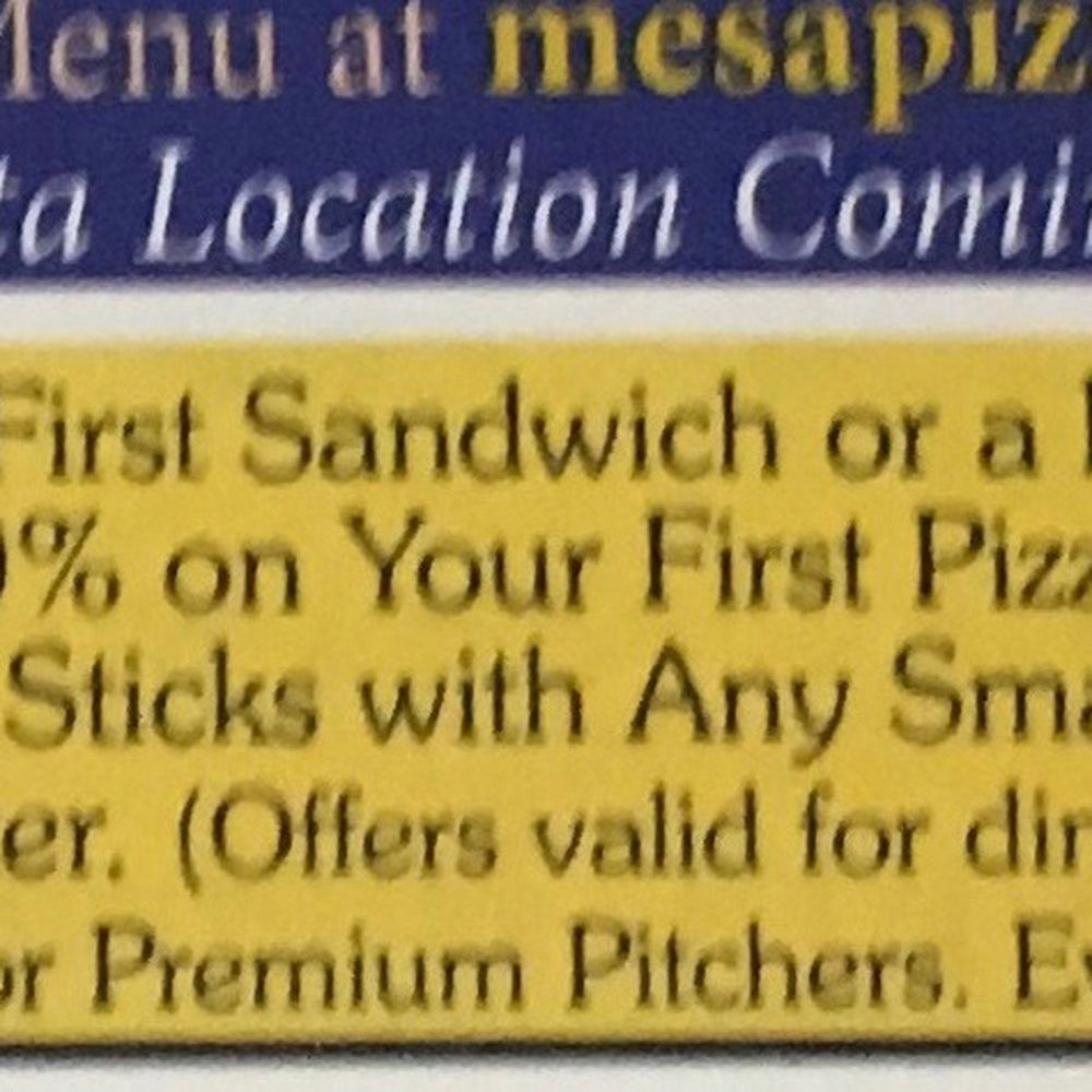 Mesa Pizza - This is the ad that the merchant insists says something other than what it says. - Pizza Near Me - Santa Barbara, California