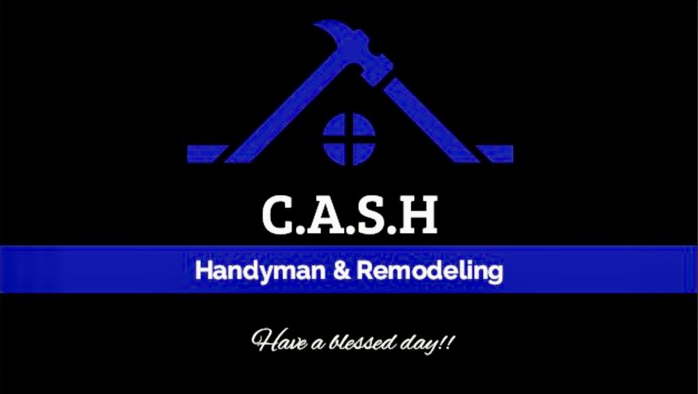 Slide of C A S H Handyman & Remodeling