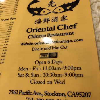 Oriental Chef - Updated Hours as of 1/9/2022z - Seafood Near Me - Stockton, California