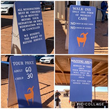 Upper Antelope Canyon - 11.30.19 signs at tour site... don't be late. If you miss your reservation your payment is non-refundable - Hiking Near Me - Page, Arizona Upper Antelope Canyon - 11.30.19 signs at tour site... don't be late. If you miss your reservation your payment is non-refundable - Hiking Near Me - Page, Arizona